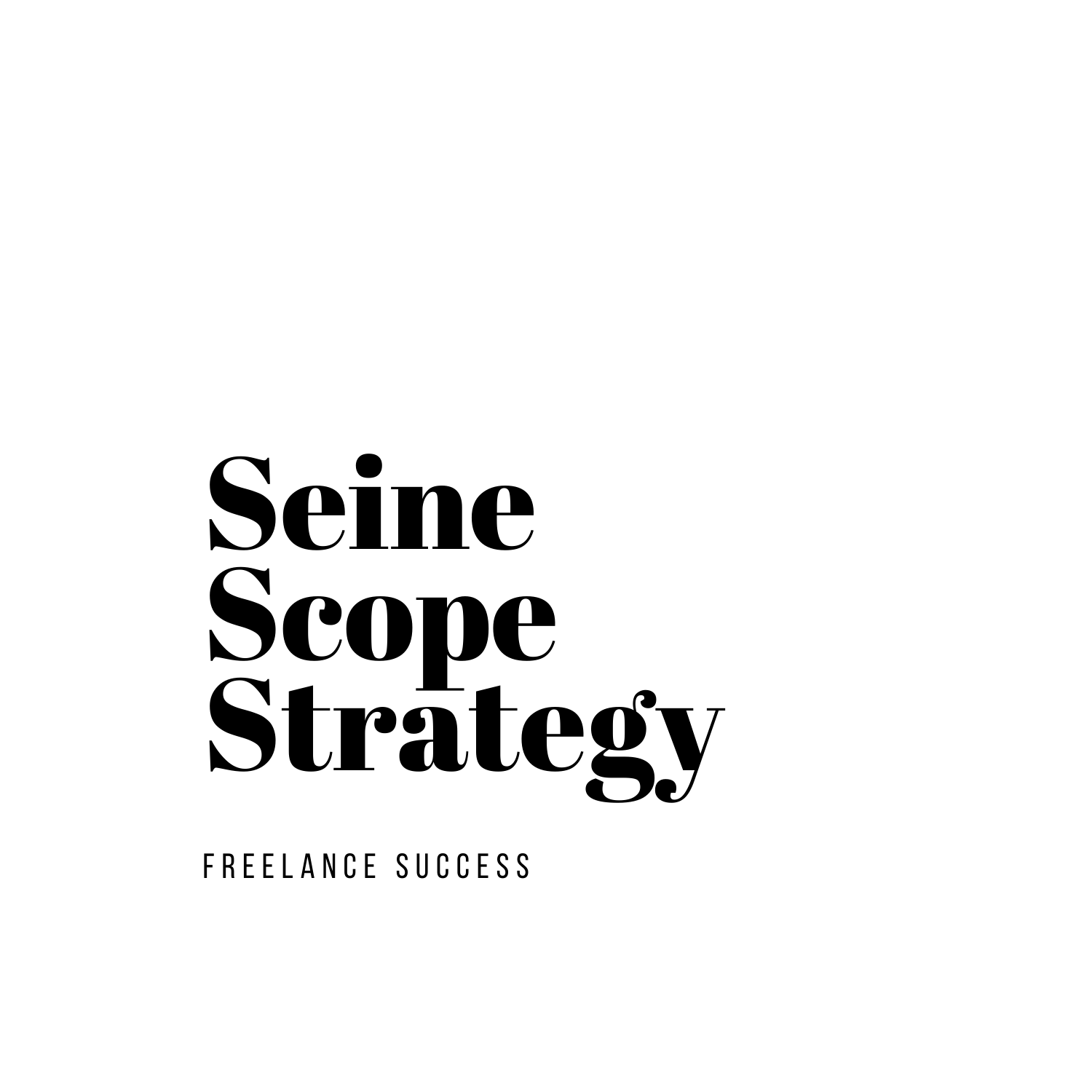 The 3S Freelance Strategy